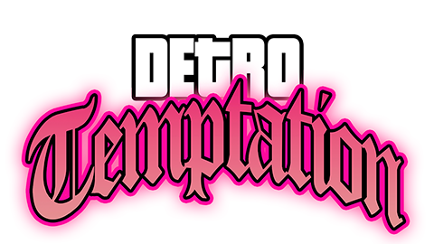 DETRO TEMPTATION