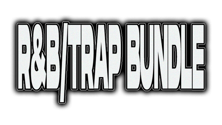 RnB/TRAP BUNDLE